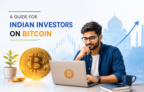 A GUIDE FOR INDIAN INVESTORS ON BITCOIN