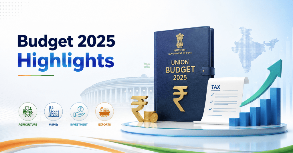 BUDGET 2025 HIGHLIGHTS